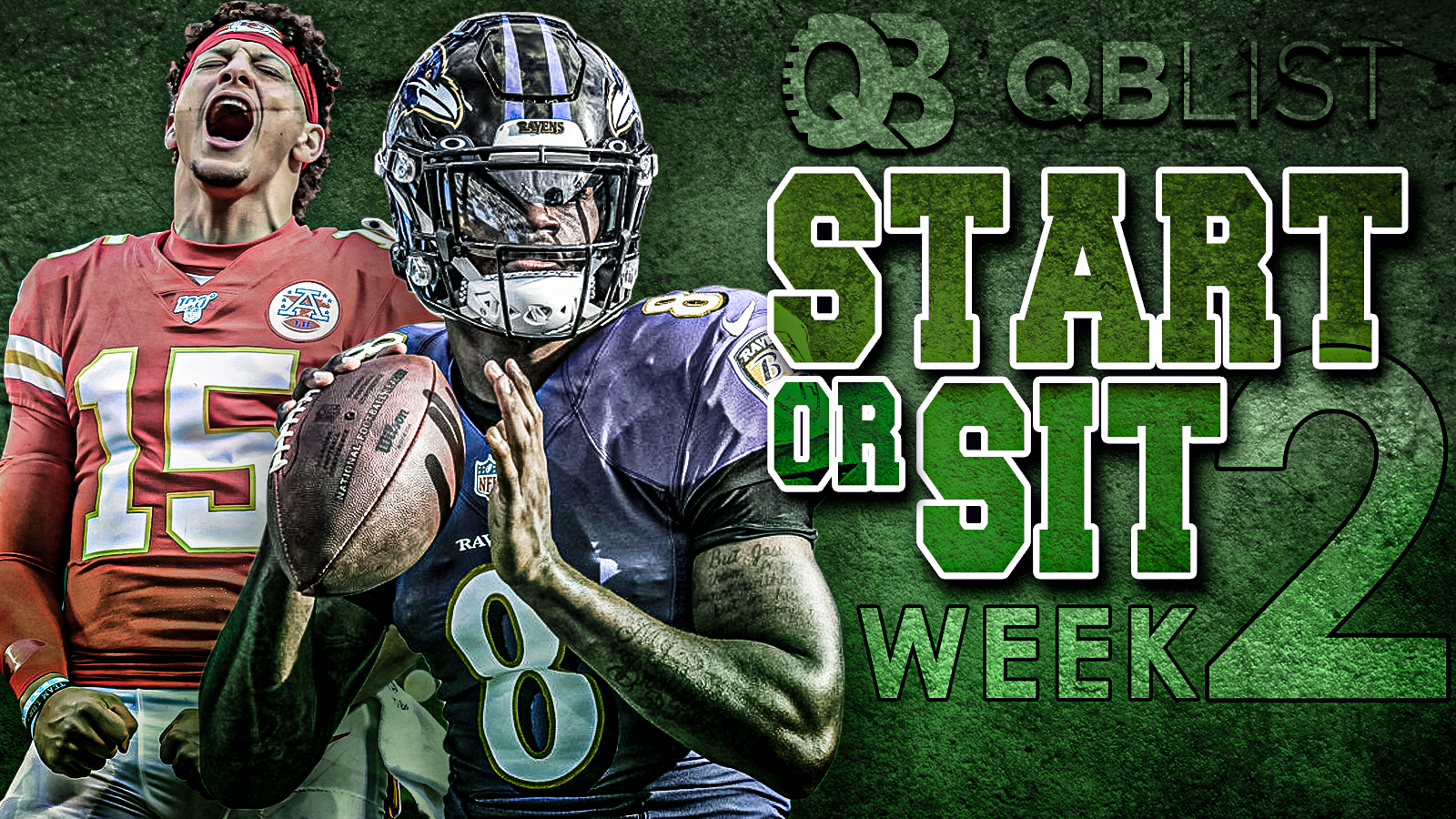 Sit/Start Week 2: Reviewing All Fantasy Relevant Players In Every Single  Game – QB List