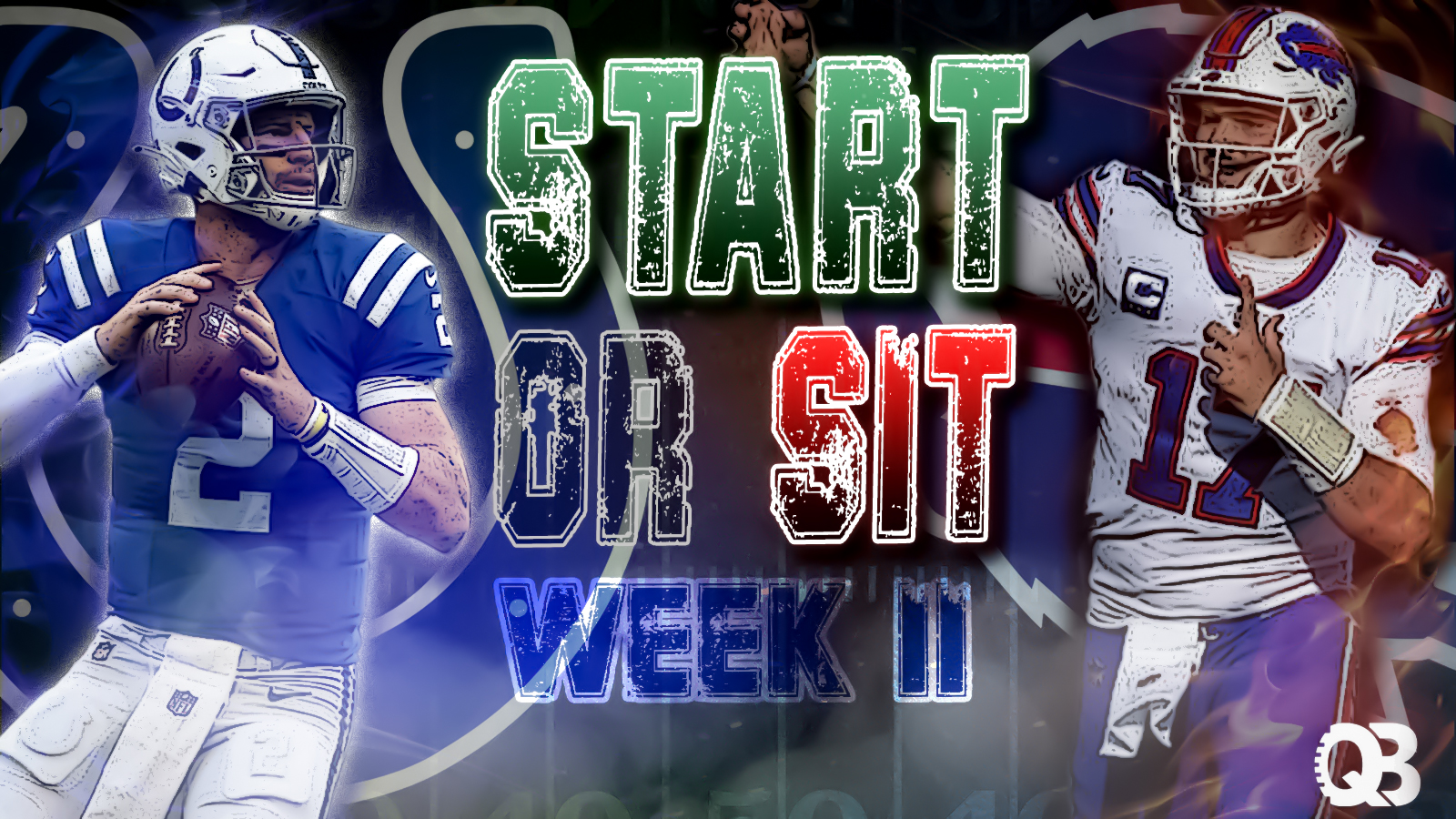 Sit/Start Week 3: Reviewing All Fantasy Relevant Players In Every Single  Game – QB List