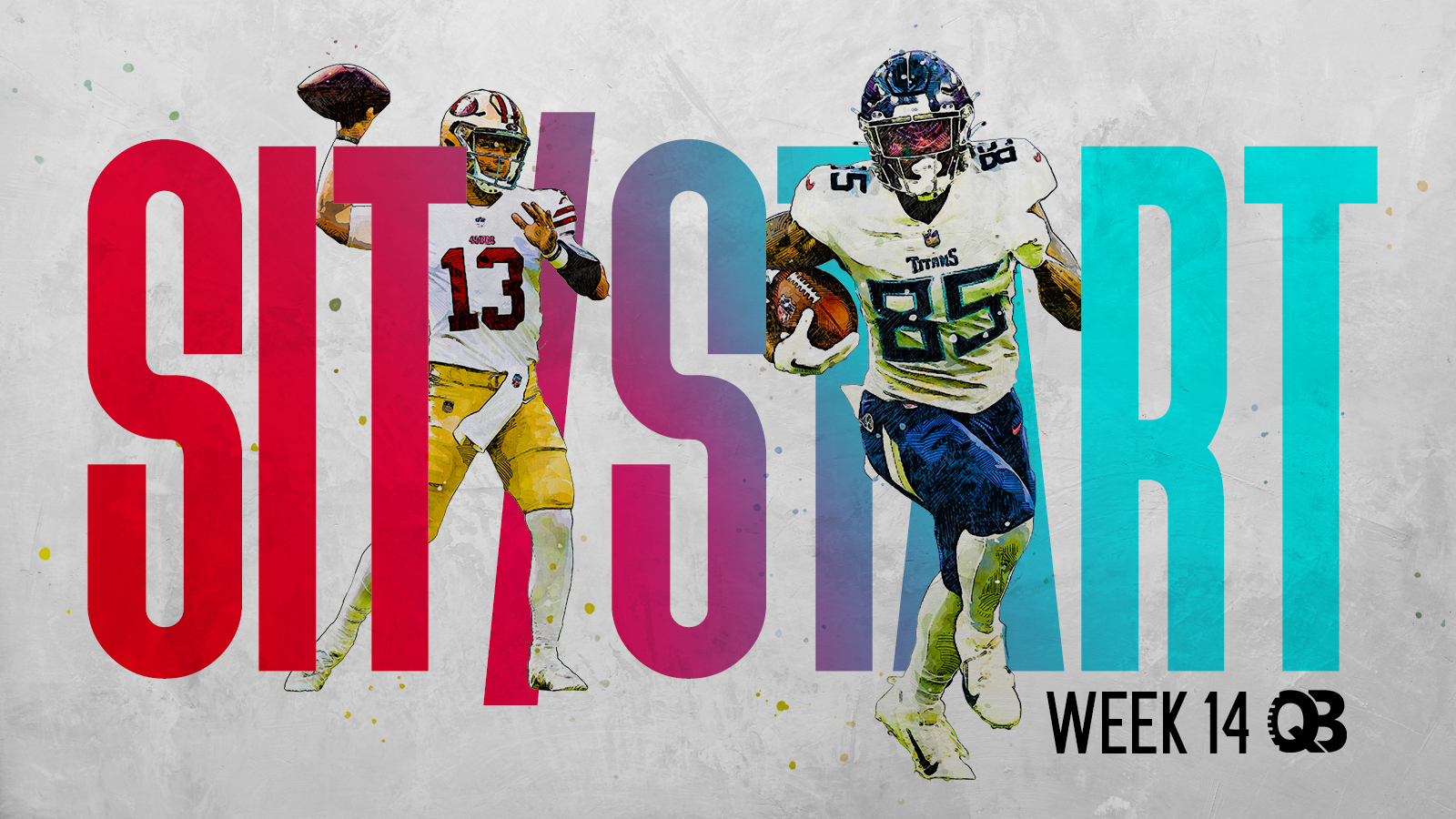 Sit/Start 2023 Week 14 Reviewing All Fantasy Relevant Players In Every